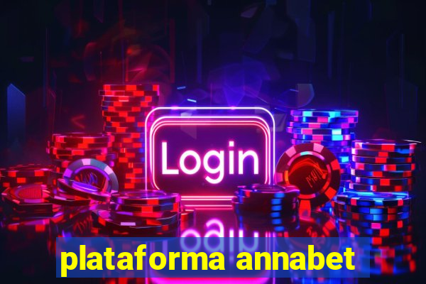 plataforma annabet